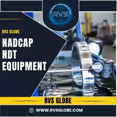 NADCAP, NDT Equipment in Ameerpet